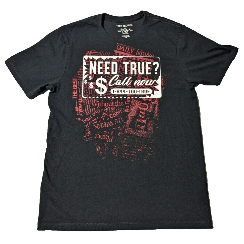 TRUE RELIGION NEED TRUE?‎ CALL NOW Men Medium Black Cotton T-Shirt